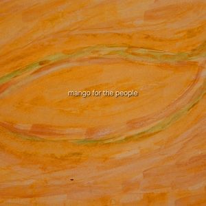 Mango for the People 
